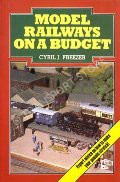 Book cover of Model Railways on a Budget  by FREEZER, Cyril J. 